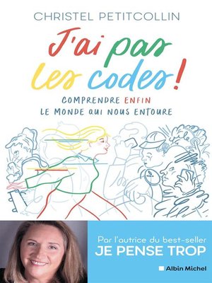cover image of J'ai pas les codes !